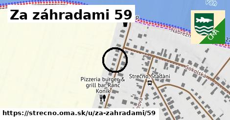 Za záhradami 59, Strečno