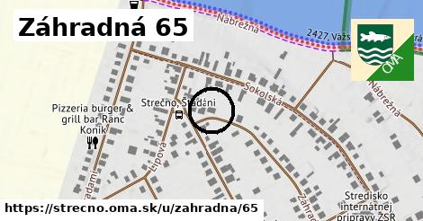 Záhradná 65, Strečno