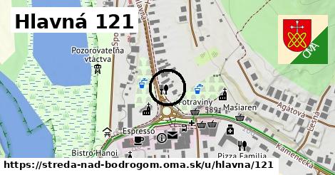 Hlavná 121, Streda nad Bodrogom