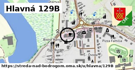 Hlavná 129B, Streda nad Bodrogom