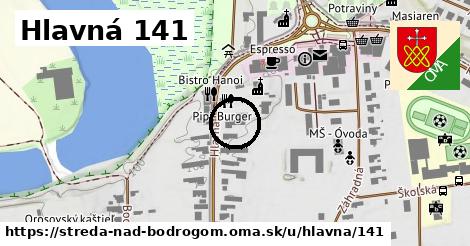 Hlavná 141, Streda nad Bodrogom