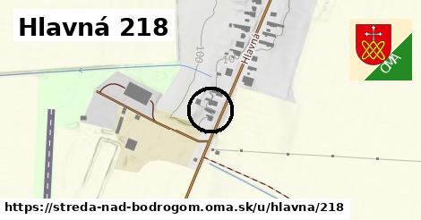 Hlavná 218, Streda nad Bodrogom