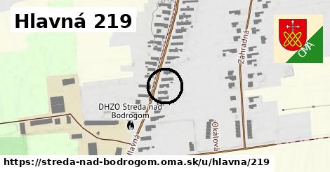 Hlavná 219, Streda nad Bodrogom