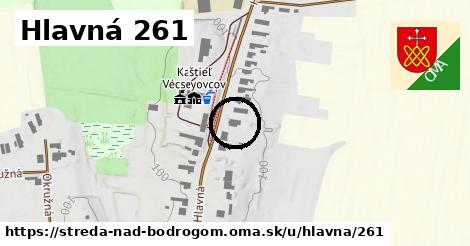 Hlavná 261, Streda nad Bodrogom