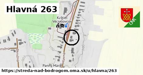 Hlavná 263, Streda nad Bodrogom