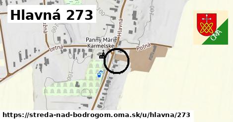 Hlavná 273, Streda nad Bodrogom