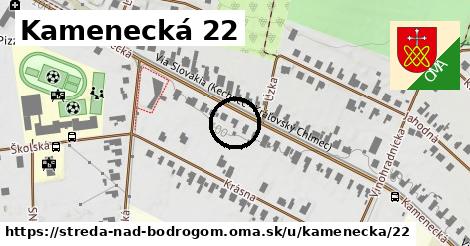 Kamenecká 22, Streda nad Bodrogom