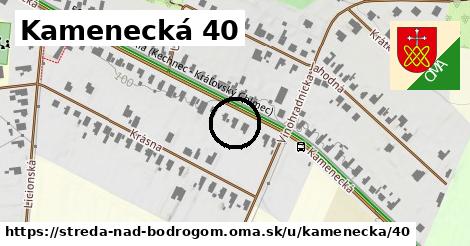 Kamenecká 40, Streda nad Bodrogom