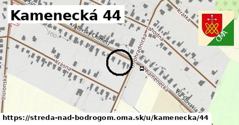 Kamenecká 44, Streda nad Bodrogom