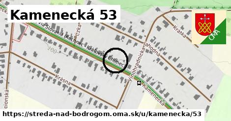 Kamenecká 53, Streda nad Bodrogom