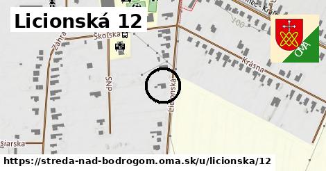 Licionská 12, Streda nad Bodrogom