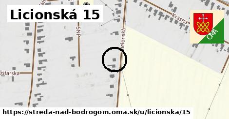 Licionská 15, Streda nad Bodrogom