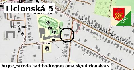 Licionská 5, Streda nad Bodrogom