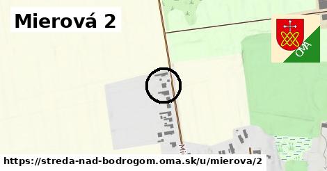 Mierová 2, Streda nad Bodrogom