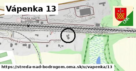 Vápenka 13, Streda nad Bodrogom