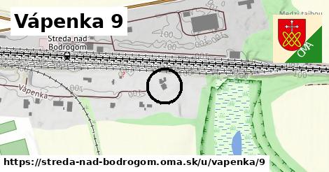 Vápenka 9, Streda nad Bodrogom