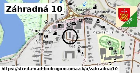 Záhradná 10, Streda nad Bodrogom