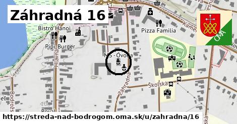 Záhradná 16, Streda nad Bodrogom