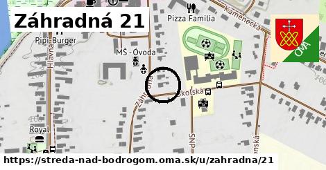 Záhradná 21, Streda nad Bodrogom