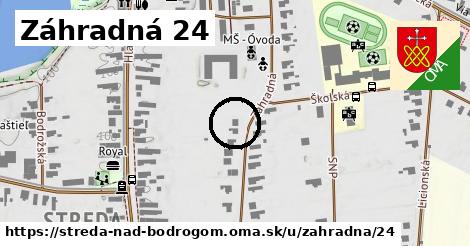 Záhradná 24, Streda nad Bodrogom