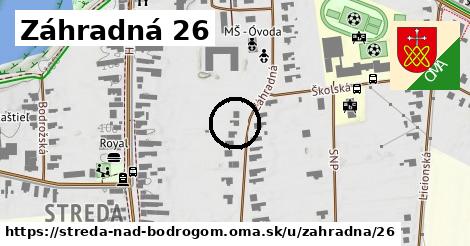 Záhradná 26, Streda nad Bodrogom