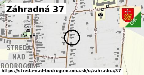 Záhradná 37, Streda nad Bodrogom