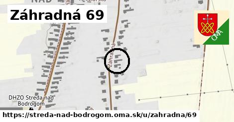 Záhradná 69, Streda nad Bodrogom