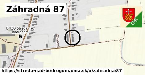 Záhradná 87, Streda nad Bodrogom