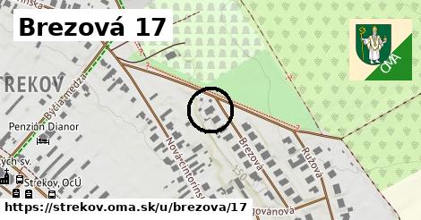 Brezová 17, Strekov