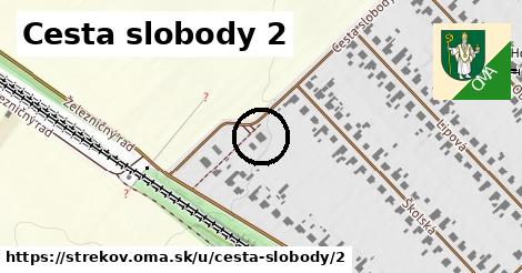 Cesta slobody 2, Strekov