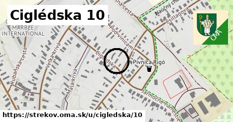 Ciglédska 10, Strekov