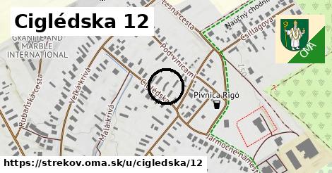 Ciglédska 12, Strekov