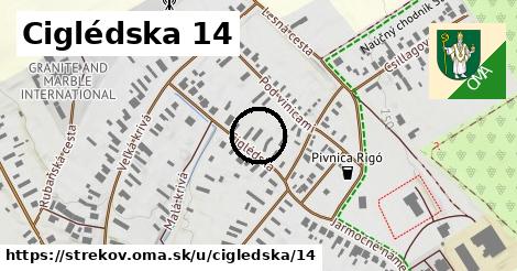 Ciglédska 14, Strekov