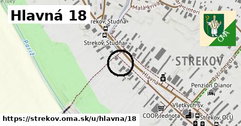 Hlavná 18, Strekov