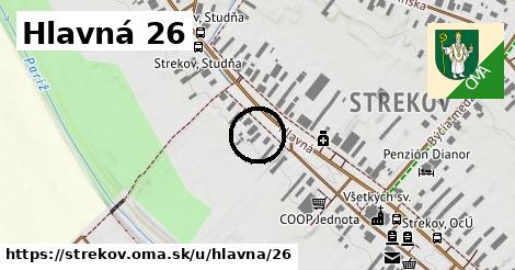 Hlavná 26, Strekov