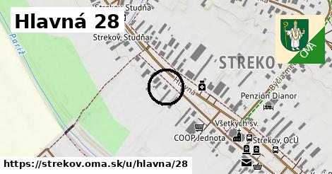 Hlavná 28, Strekov