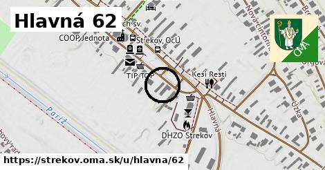 Hlavná 62, Strekov