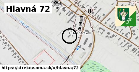 Hlavná 72, Strekov