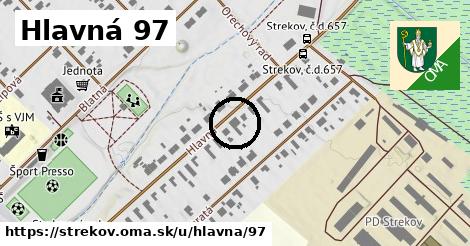 Hlavná 97, Strekov