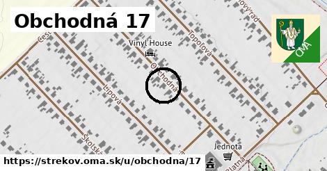 Obchodná 17, Strekov