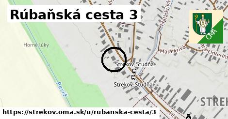 Rúbaňská cesta 3, Strekov