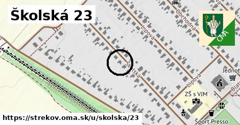 Školská 23, Strekov