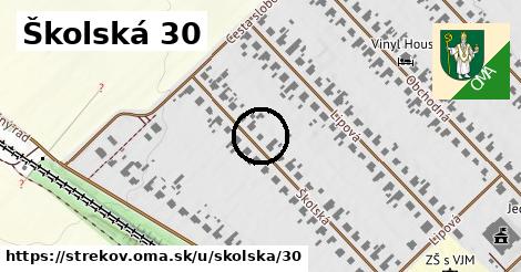 Školská 30, Strekov