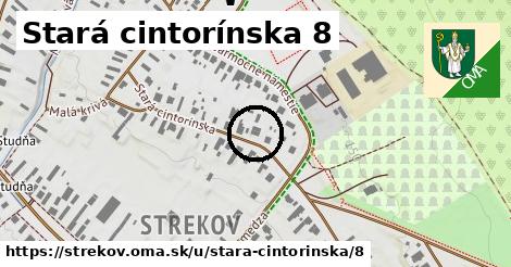 Stará cintorínska 8, Strekov