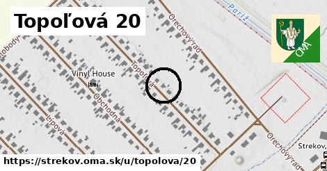 Topoľová 20, Strekov