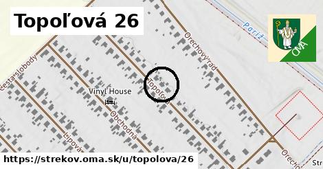 Topoľová 26, Strekov