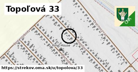 Topoľová 33, Strekov