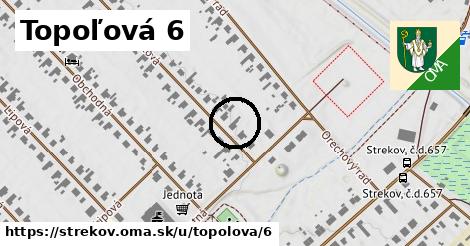 Topoľová 6, Strekov