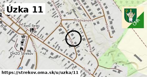 Úzka 11, Strekov