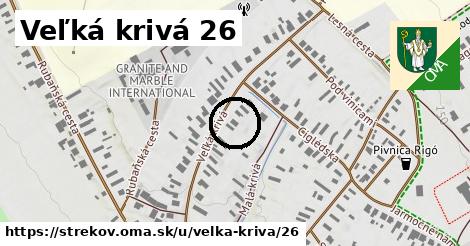 Veľká krivá 26, Strekov